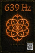 639 Hz — Connection — Resonant States Digital Print