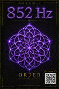852 Hz — Order — Resonant States Digital Print