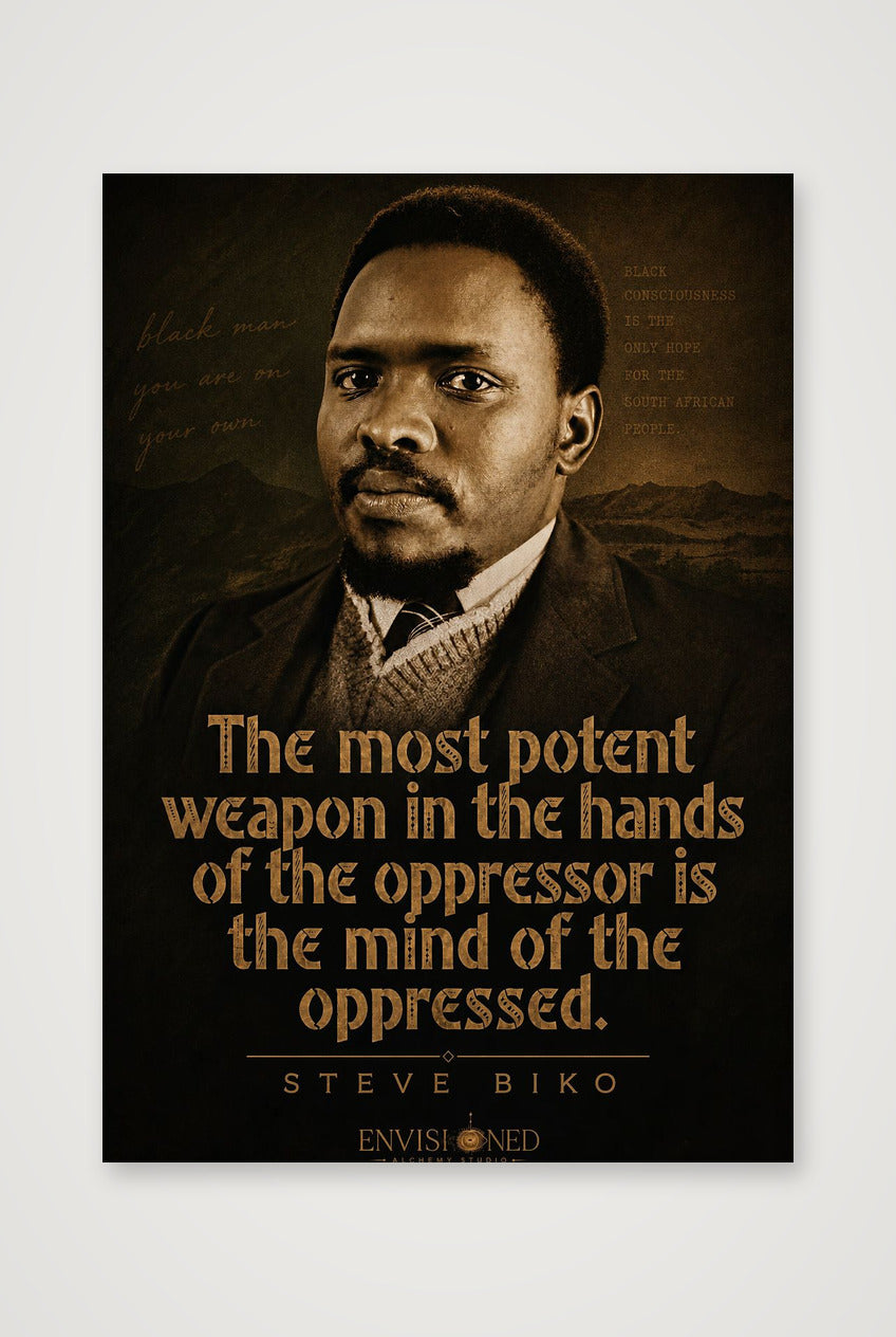 Steve_Biko_Legacy_speaks — 70×100cm, 28×39" Print only